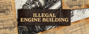 Illegal Engine Building